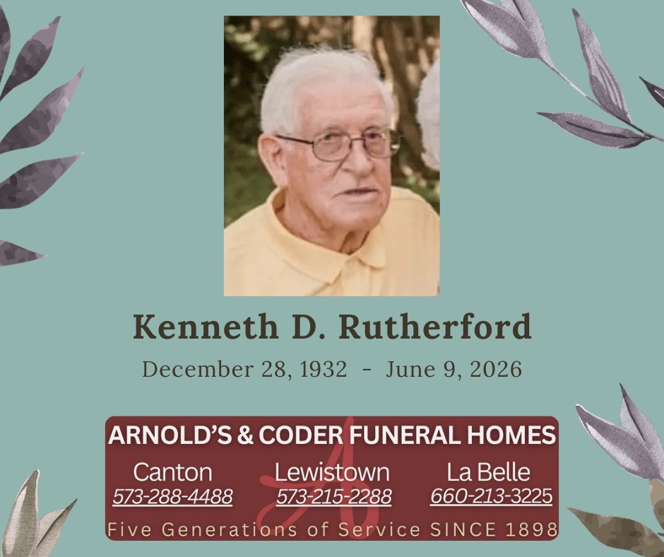 Kenneth D. Rutherford Obituary 93, of Canton, Missouri